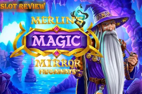 Merlins Magic Mirror Megaways Slot Review